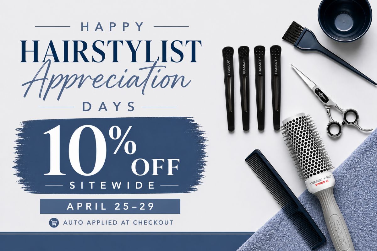 Promotional banner featuring hairstyling tools on a clean light background with blue accents and text reading “Happy Hairstylist Appreciation Days” and “10% Off Sitewide, April 25–29, auto applied at checkout.”